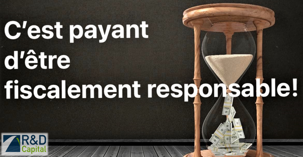 payant d'être fiscalement responsable