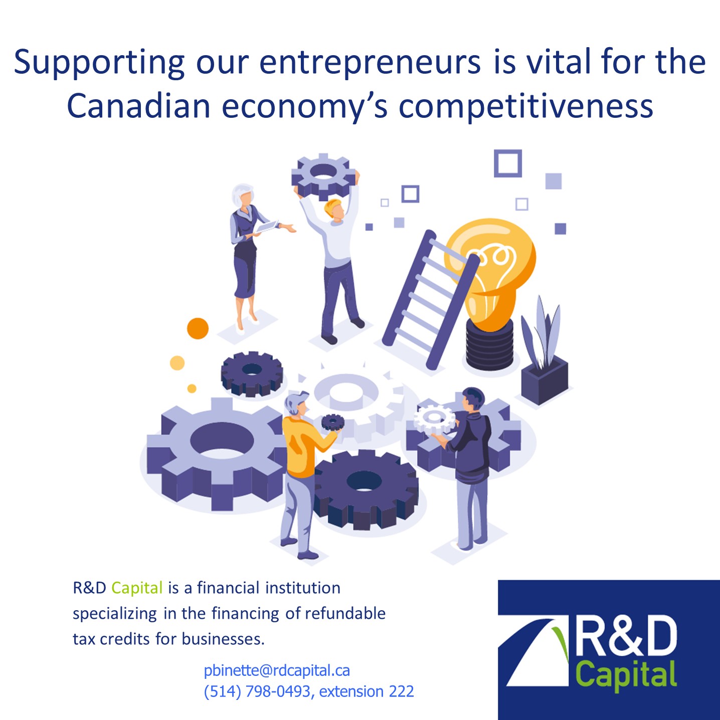 Supporting our entrepreneurs is vital for the Canadian economy’s competitiveness